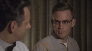 Mirror, Mirror- Lester tells Bill that the study is his inspiration