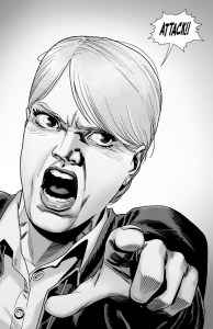The Walking Dead #190- Pamela orders the soldiers to attack